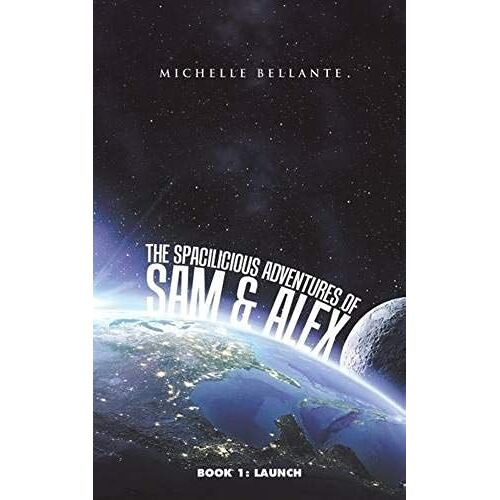 The Spacilicious Adventures Of Sam & Alex
