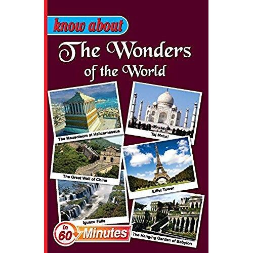 Know About The Wonders Of The World