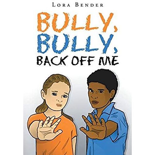 Bully, Bully, Back Off Me
