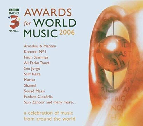 Bbc Radio 3 Awards For World Music 2006