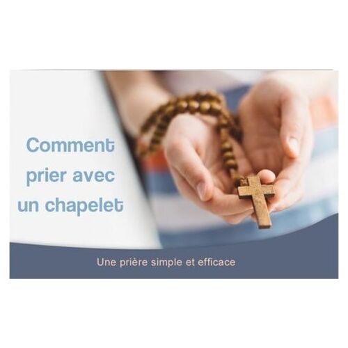 Carte "Comment Prier Avec Le Chapelet - Lot De 20 Exemplaires