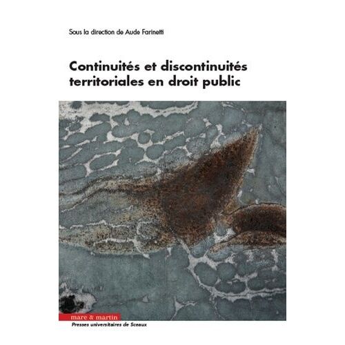 Continuités Et Discontinuités Territoriales En Droit Public
