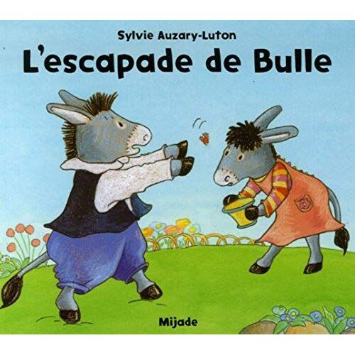 L'escapade De Bulle