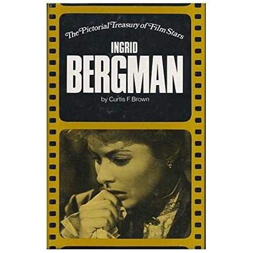 Ingrid Bergman (The Pictorial Treasury Of Film Stars)