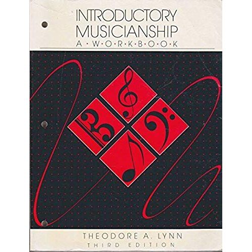 Introductory Musicianship: A Workbook
