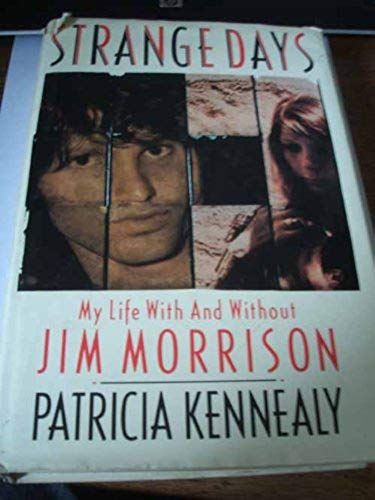 Strange Days: My Life With And Without Jim Morrison