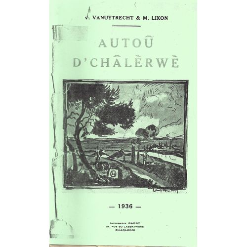 Autoû D' Châlèrwè
