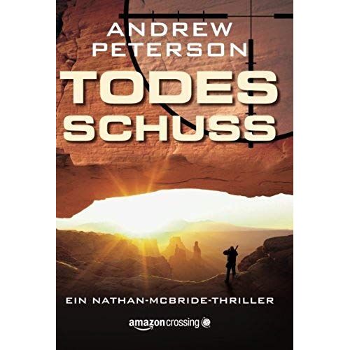 Todesschuss (Ein Nathan-Mcbride-Thriller)
