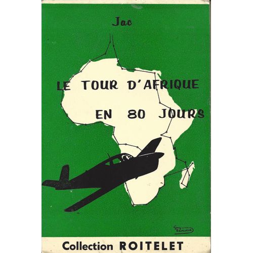 Le Tour D'afrique En 80 Jours