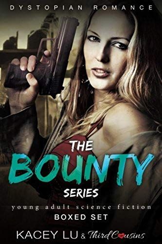The Bounty Series - Boxed Set Dystopian Romance