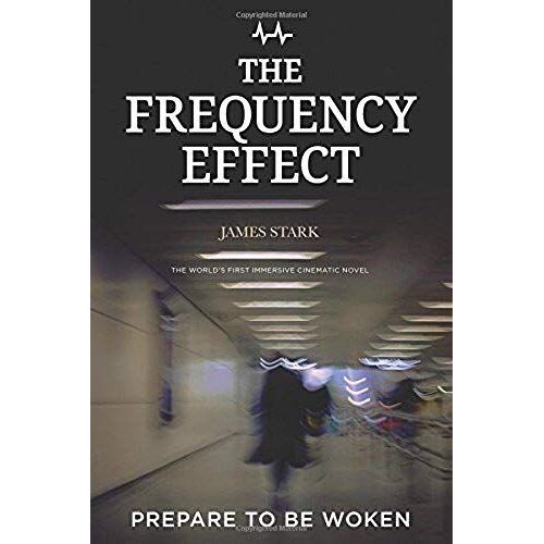 The Frequency Effect: Prepare To Be Woken