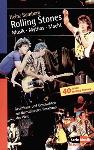 Rolling Stones. Musik Mythos Macht.