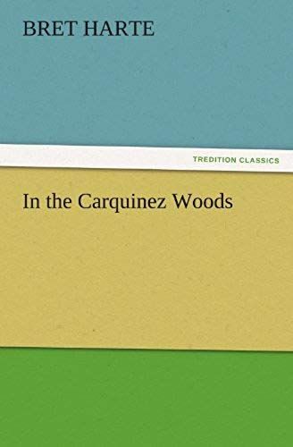 In The Carquinez Woods