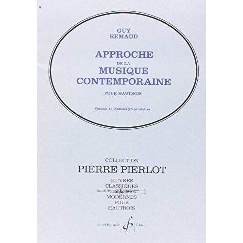 Approche De La Musique Contemporaine Vol.1 /