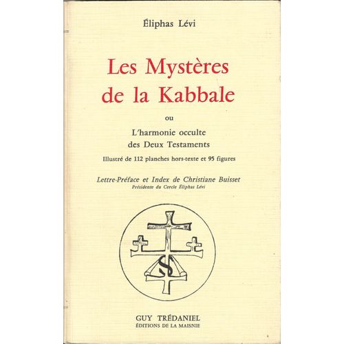 Les Mystères De La Kabbale Ou LHarmonie Occulte Des Deux Testaments