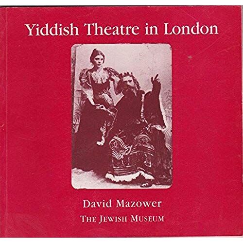 Yiddish Theatre In London