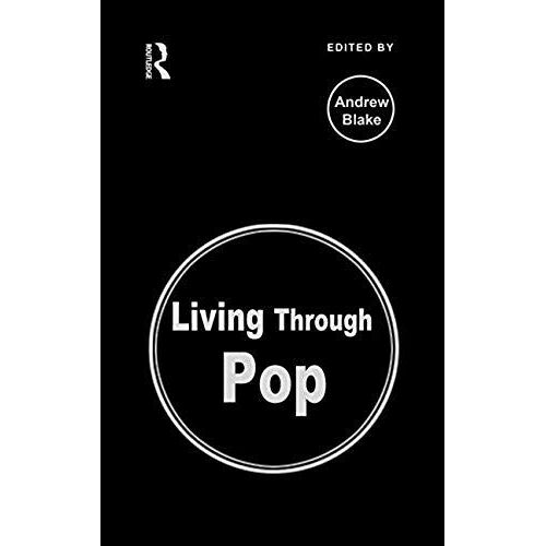 Living Through Pop