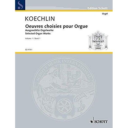 Selected Organ Works Vol. 1 /
