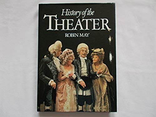 History Of The Theatre