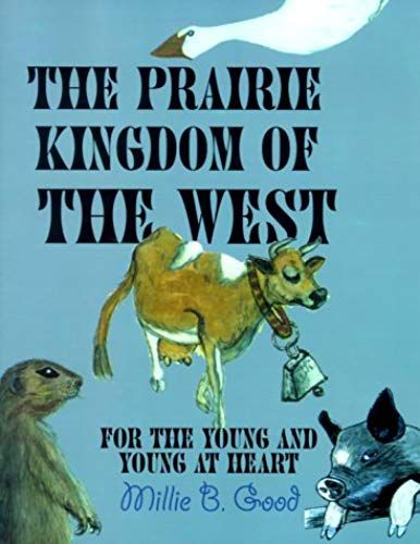 Prairie Kingdom Of The West