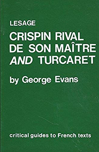 Lesage: Crispin Rival De Son Maitre And Turcaret