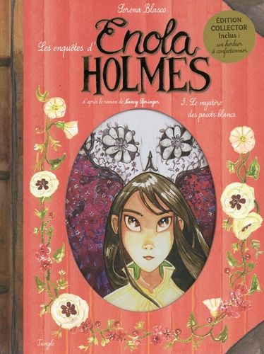 Les Enquêtes D'enola Holmes Tome 3 - Le Mystère Des Pavots Blancs - Inclus : Un Herbier