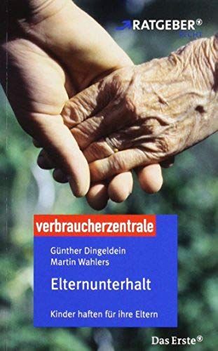 Elternunterhalt: Kinder Haften Für Ihre Eltern