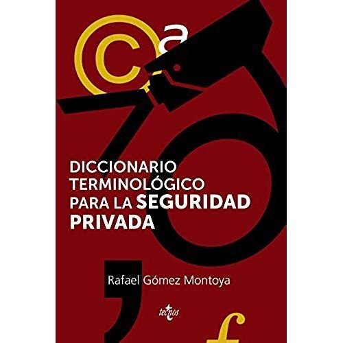 Diccionario Terminológico De La Seguridad Privada