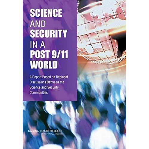 Science And Security In A Post 9/11 World