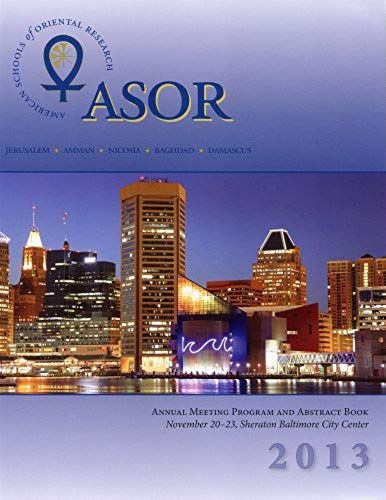 Asor Annual Meeting Program And Abstract Book 2013