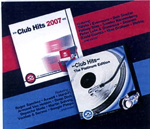 Club Hits 2007 & Club Hits Platinum Edition
