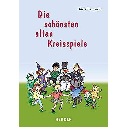 Die Schönsten Alten Kreisspiele
