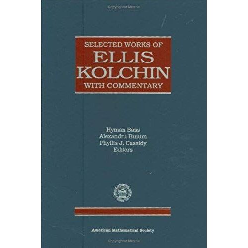 Selected Works Of Ellis Kolchin With Commentary