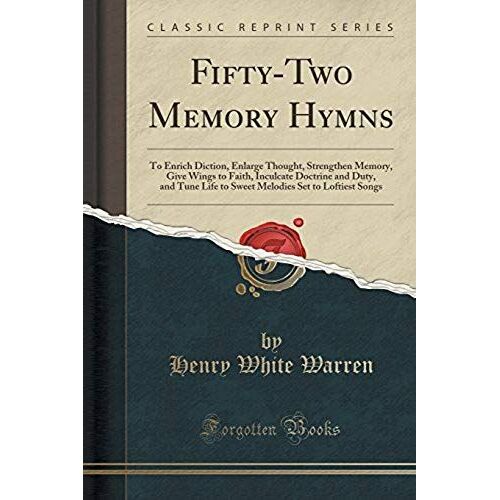 Warren, H: Fifty-Two Memory Hymns