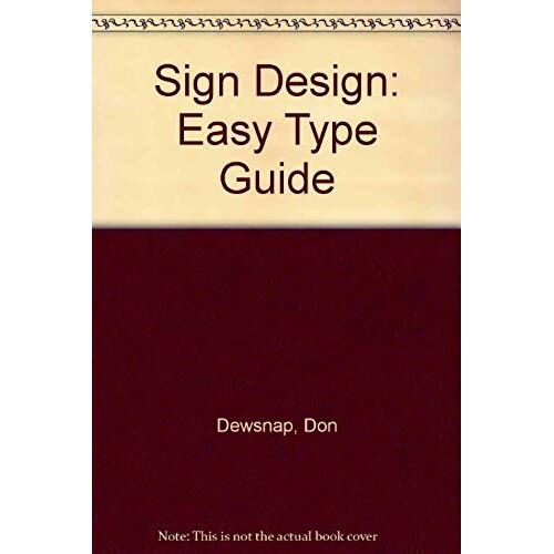 Sign Design: Easy Type Guide