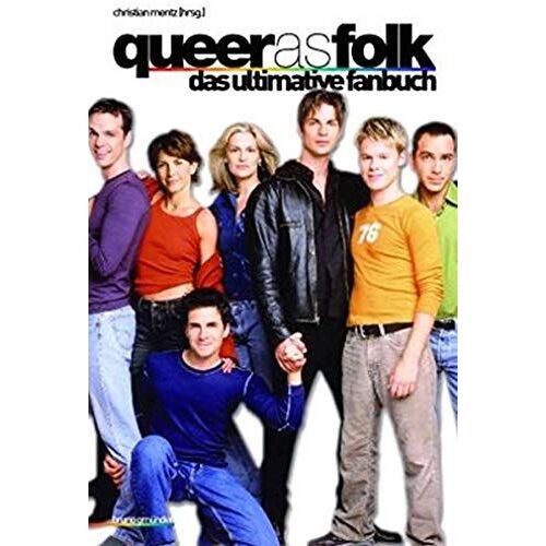 Queer As Folk: Das Ultimative Fanbook