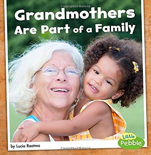 Grandmothers Are Part Of A Family