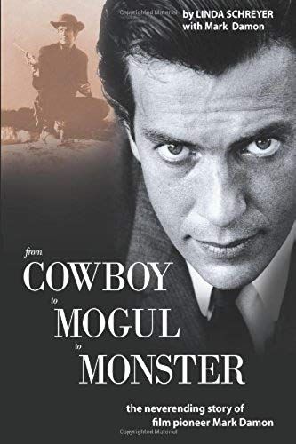 From Cowboy To Mogul To Monster