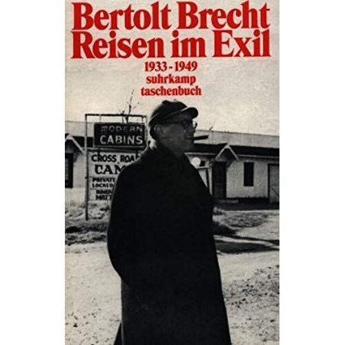 Reisen Im Exil, 1933-1949 (Suhrkamp Taschenbuch)