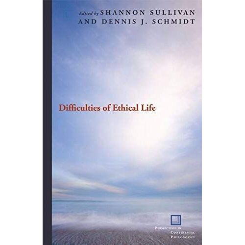Difficulties Of Ethical Life