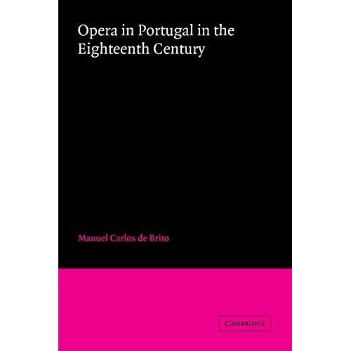 Opera In Portugal In The Eighteenth Century