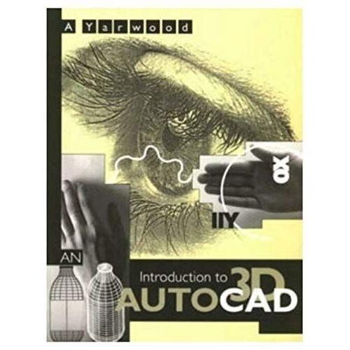 An Introduction To 3d Autocad