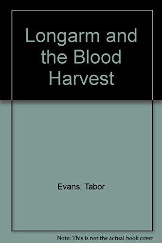 Longarm And The Blood Harvest