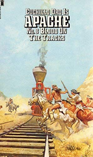 Blood On The Tracks (Apache / William M. James)
