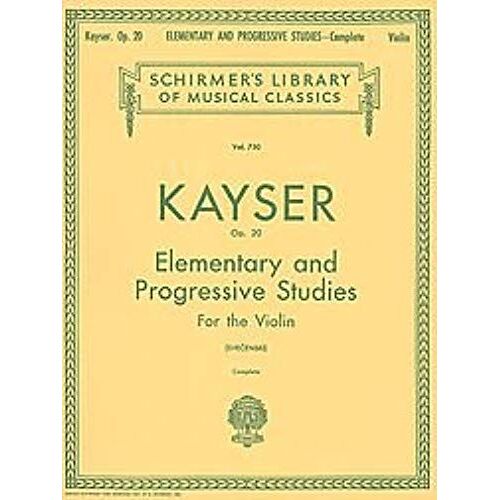 H.E. Kayser 36 Elementary And Progressive Studies Complete Op.20 Vio