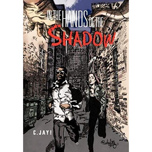 In The Hands Of The Shadow