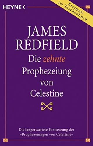 Die Zehnte Prophezeiung Von Celestine