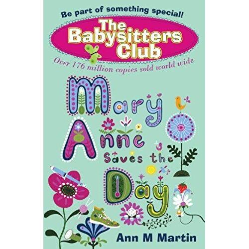 Mary Anne Saves The Day (New Babysitters Club 2010)