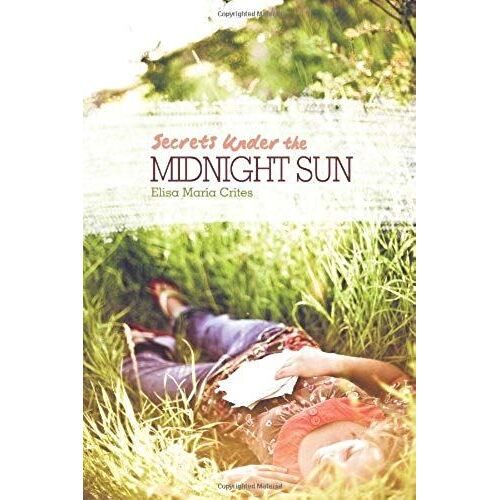 Secrets Under The Midnight Sun
