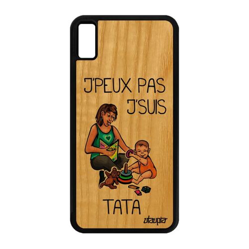 Coque Silicone J'peux Pas J'suis Tata Pour Iphone Xs Max Bois Drole Texte Tante Enfant Telephone Comique Personnalisé Naturel